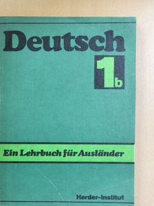 Helga Dieling - Deutsch - Ein Lehrbuch für Ausländer 1/b [antikvár]