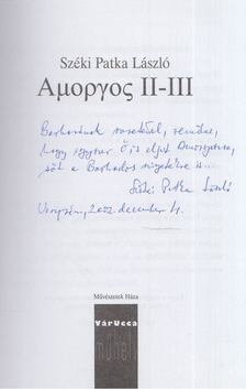 Széki Patka László - Amorgosz II-III. (dedikált) [antikvár]