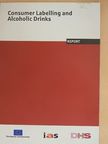 Peter Anderson - Consumer Labelling and Alcoholic Drinks [antikvár]