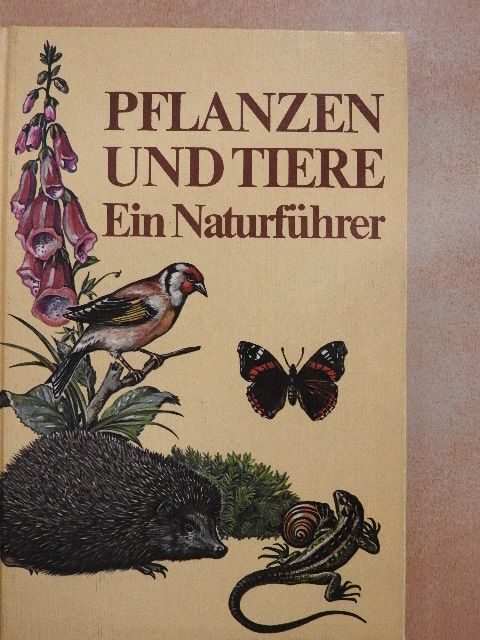 Bernd Scheiba - Pflanzen und Tiere [antikvár]