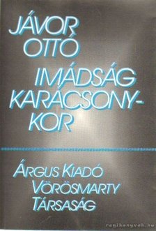 JÁVOR OTTÓ - Imádság karácsonykor [antikvár]