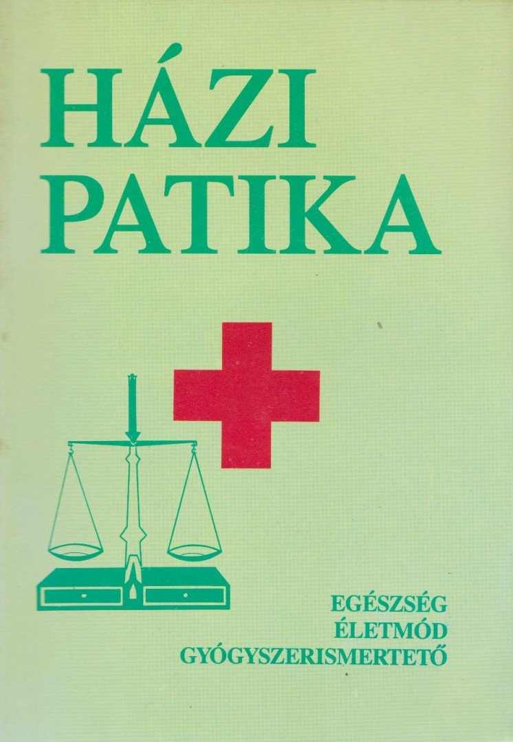 Dr. Varró Mihály, Dr. Varróné Baditz Márta - Házi patika [antikvár]