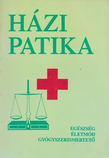 Dr. Varró Mihály, Dr. Varróné Baditz Márta - Házi patika [antikvár]