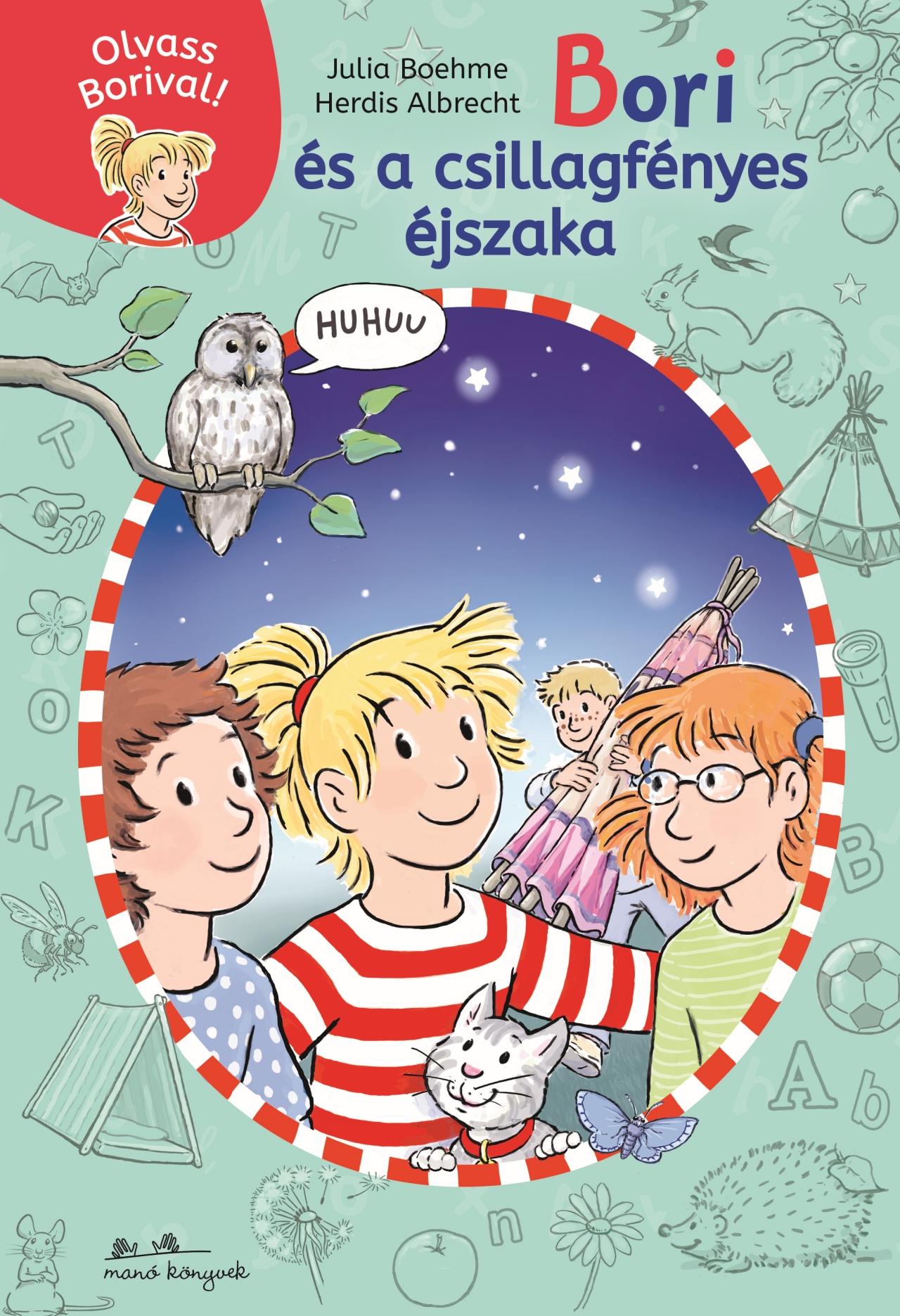 Julia Boehme - Bori és a csillagfényes éjszaka - Olvass Borival! 6.
