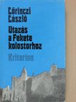 Lőrinczi László - Utazás a Fekete kolostorhoz [antikvár]