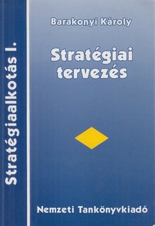 Barakonyi Károly - Stratégiai tervezés [antikvár]