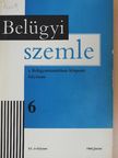 HEINZ GERHARD - Belügyi Szemle 1968. június [antikvár]
