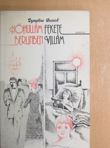 Dymphna Cusack - Hőhullám Berlinben/Fekete Villám [antikvár]