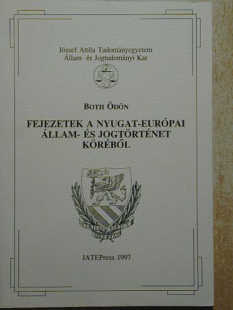 Both Ödön - Fejezetek a nyugat-európai állam- és jogtörténet köréből [antikvár]