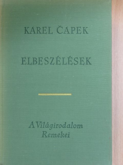 Karel Čapek - Elbeszélések [antikvár]