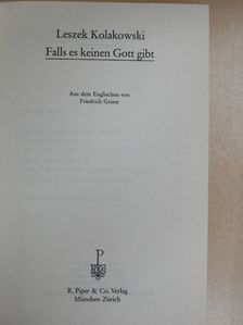Leszek Kolakowski - Falls es keinen Gott gibt [antikvár]