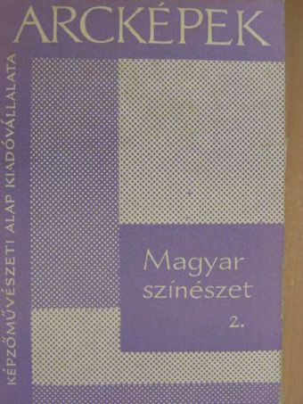 Magyar színészet 2. [antikvár]