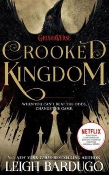 Leigh Bardugo - Crooked Kingdom (Six of Crows 2.)