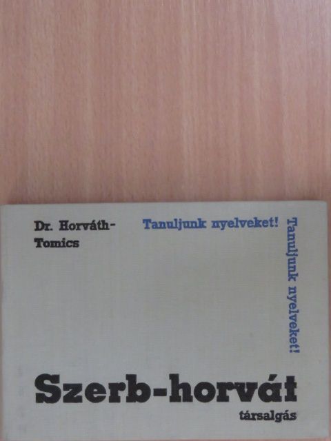 Dr. Horváth Miklós - Szerb-horvát társalgási zsebkönyv [antikvár]