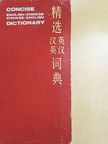Concise English-Chinese/Chinese-English Dictionary [antikvár]