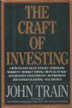 John Train - The Craft of Investing [antikvár]