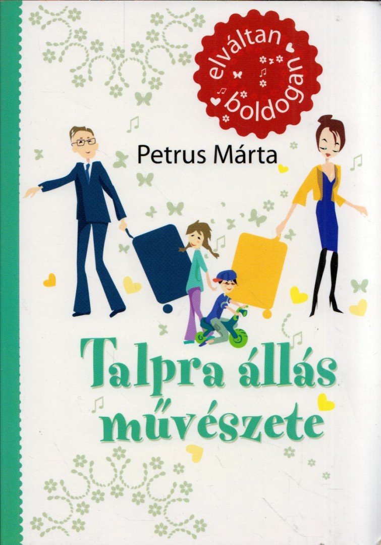 Petrus Márta - Talpra állás művészete [antikvár]