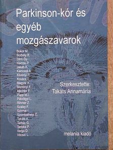 Dr. Bokor Magdolna - Parkinson-kór és egyéb mozgászavarok [antikvár]