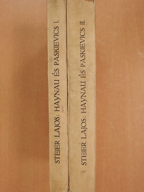 Steier Lajos - Haynau és Paskievics I-II. [antikvár]