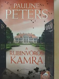 Pauline Peters - A rubinvörös kamra [antikvár]