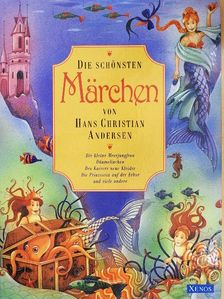 Cornelia Franz - Die Schönsten Märchen von Hans Christian Andersen [antikvár]