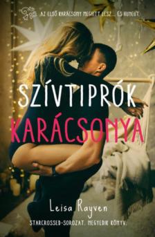 Leisa Rayven - Szívtiprók karácsonya [antikvár]