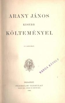 Arany János - Arany János kisebb költeményei [antikvár]