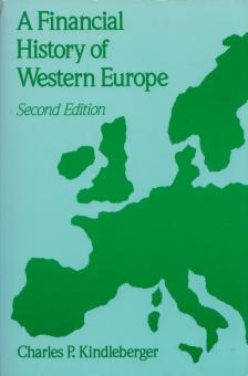 Charles P. Kindleberger - Financial History of Western Europe [antikvár]