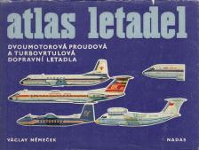 Václav Nemecek - Atlas letadel - Dvoumotorová proudová a turbovrtulová dopravní letadla [antikvár]