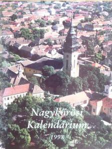 Nagykőrösi Kalendárium 1998 [antikvár]