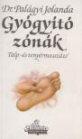 Dr. Palágyi Jolanda - Gyógyító zónák [antikvár]