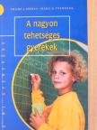 Franz J. Mönks - A nagyon tehetséges gyerekek [antikvár]