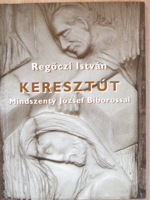 Regőczi István - Keresztút [antikvár]