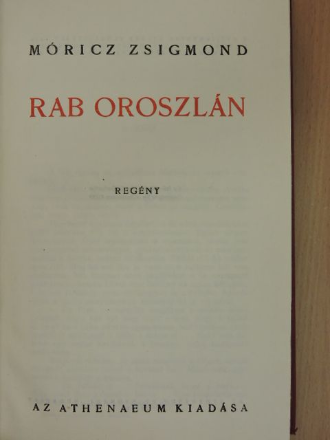 Móricz Zsigmond - Rab oroszlán [antikvár]