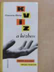 Csorna Béla - Kvíz a kézben [antikvár]