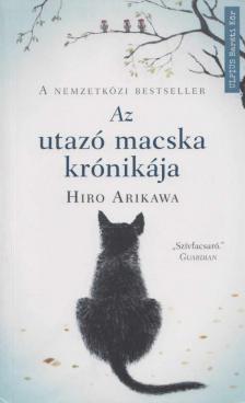 Hiro Arikawa - Az utazó macska krónikája [antikvár]
