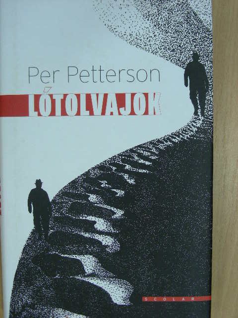 Per Petterson - Lótolvajok [antikvár]