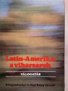 Albert O. Hirschman - Latin-Amerika, a viharsarok [antikvár]