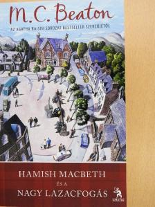 M. C. Beaton - Hamish Macbeth és a nagy lazacfogás [antikvár]