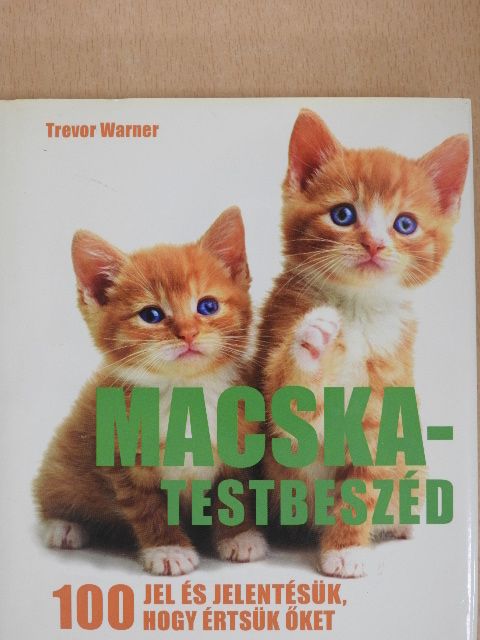 Trevor Warner - Macska-testbeszéd [antikvár]