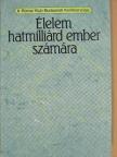 Aurelio Peccei - Élelem hatmilliárd ember számára [antikvár]
