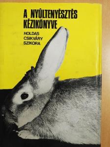 Dr. Csikváry László - A nyúltenyésztés kézikönyve [antikvár]