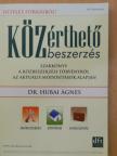 Dr. Hubai Ágnes - Közérthető közbeszerzés [antikvár]