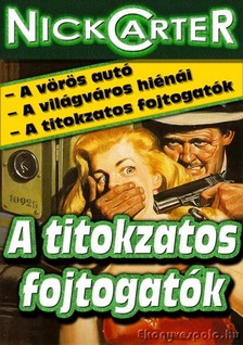 NICK CARTER - A titokzatos fojtogatók [eKönyv: epub, mobi]