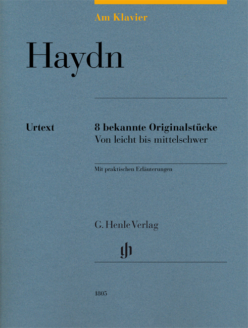 HAYDN JOSEPH - AM KLAVIER HAYDN. 8 BEKANNTE ORIGINALSTÜCKE VON LEICHT BIS MITTELSCHWER