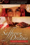 Abdullah Shaila - Saffron Dreams [eKönyv: epub, mobi]