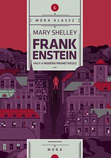 Mary Shelley - Frankenstein