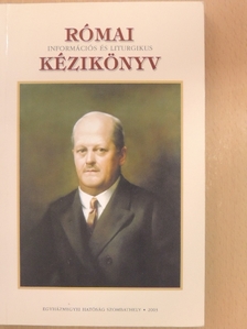 Római információs és liturgikus kézikönyv [antikvár]