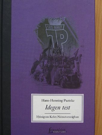 Hans-Henning Paetzke - Idegen test [antikvár]