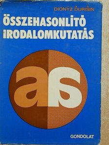 Dionyz Durisin - Összehasonlító irodalomkutatás [antikvár]